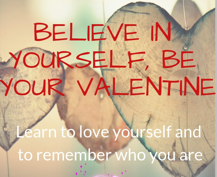 Believe in yourself. Learn to love yourself and to remember who you are.