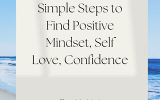 steps to positive mindset